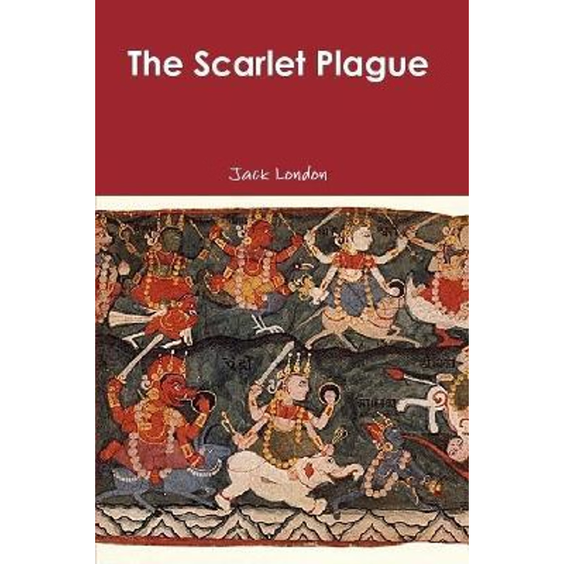 按需印刷The Scarlet Plague[9781365881329]