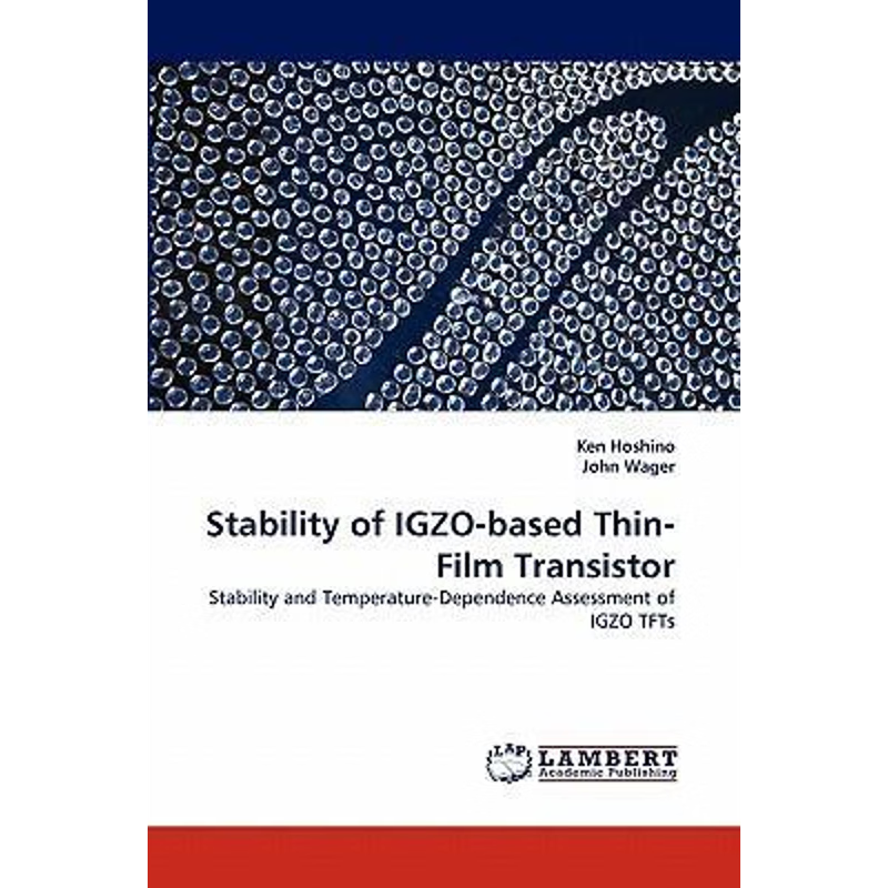 按需印刷Stability of IGZO-based Thin-Film Transistor[9783838399638]