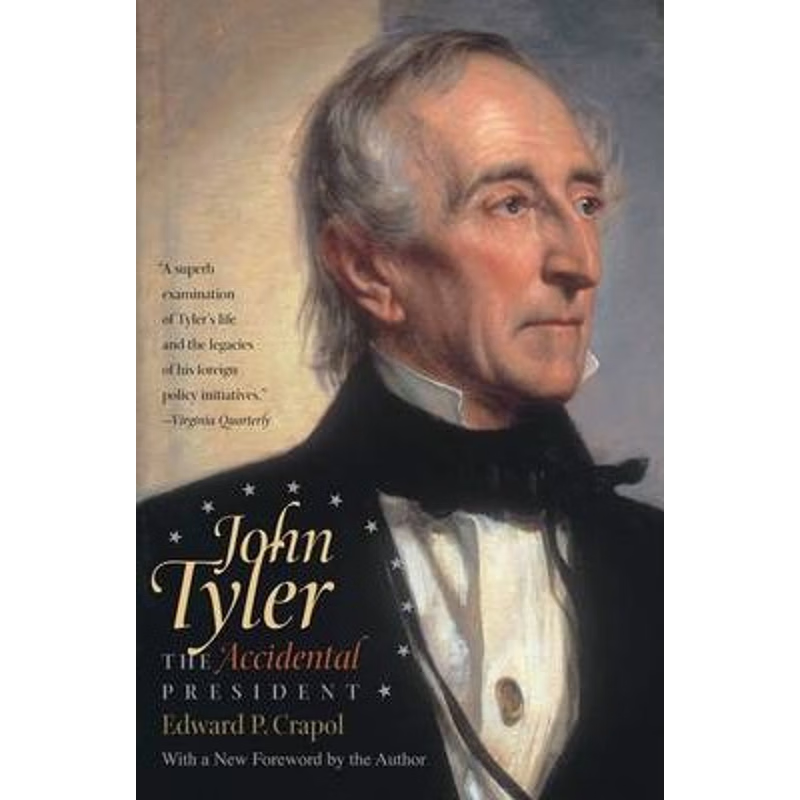 按需印刷John Tyler, the Accidental President[9780807872239]