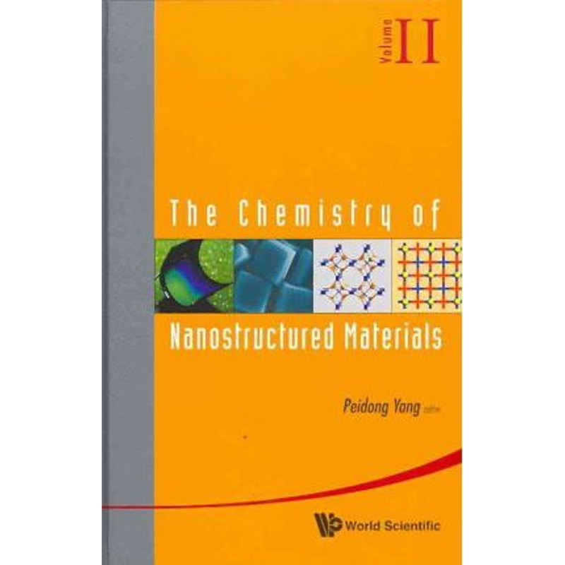 按需印刷The Chemistry of Nanostructured Materials, Volume II[9789814313056]