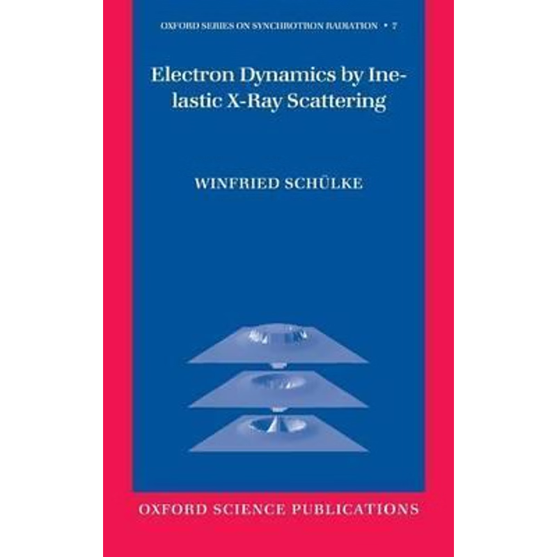 预订Electron Dynamics by Inelastic X-Ray Scattering