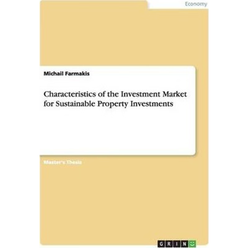 按需印刷Characteristics of the Investment Market for Sustainable Property Investments[9783656280682]