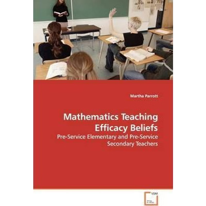 按需印刷Mathematics Teaching Efficacy  Beliefs[9783639135534]