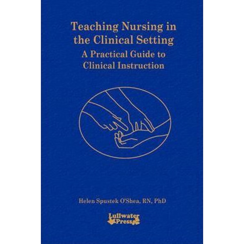 按需印刷Teaching Nursing in the Clinical Setting[9780615195261]