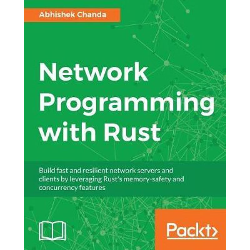 按需印刷Network Programming with Rust[9781788624893]