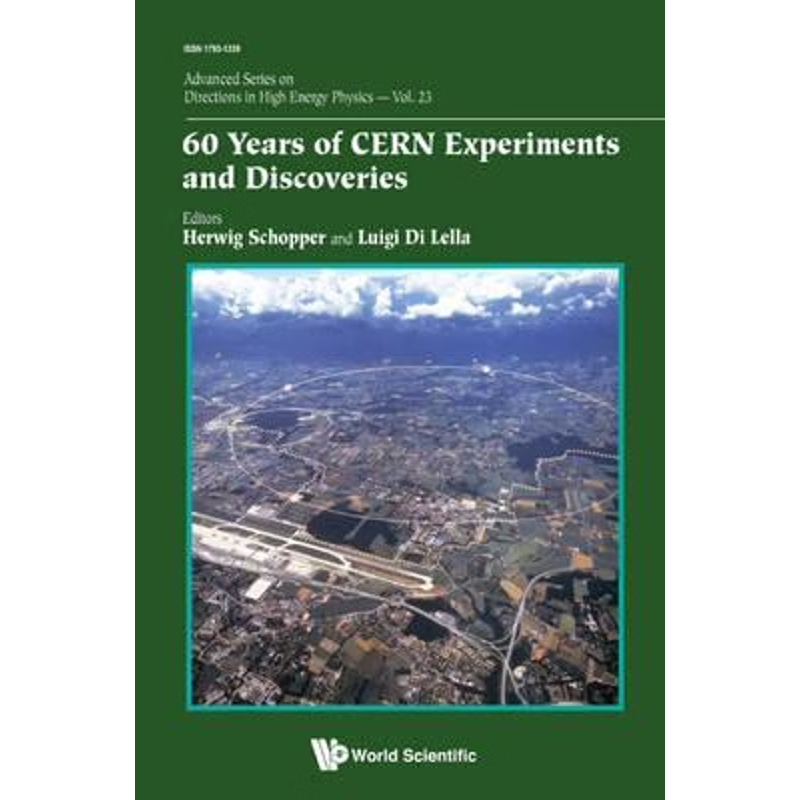 按需印刷不退不换60 YEARS OF CERN EXPERIMENTS AND DISCOVERIES[9789814663182]