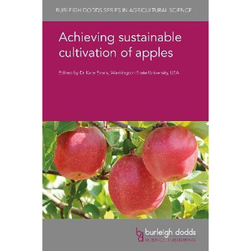 按需印刷不退不换Achieving Sustainable Cultivation of Apples[9781786760326]