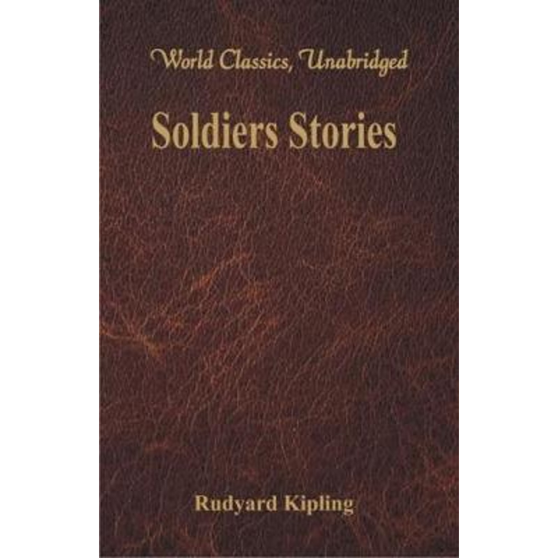 按需印刷Soldiers Stories (World Classics, Unabridged)[9789386686145]