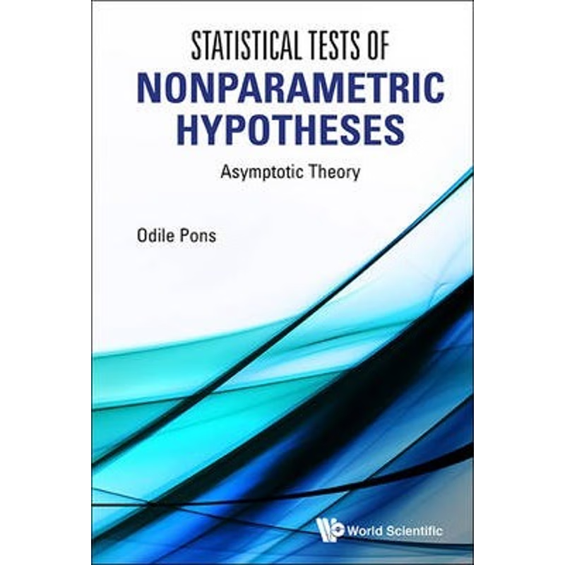 按需印刷Statistical Tests of Nonparametric Hypotheses[9789814531740]