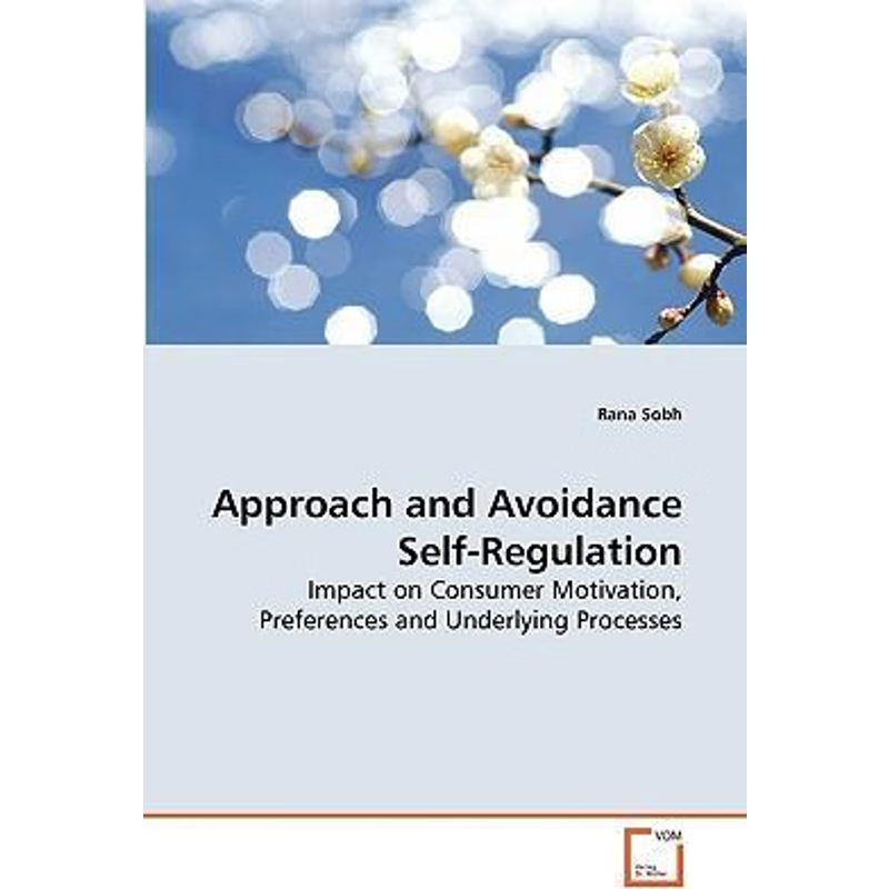 按需印刷Approach and Avoidance Self-Regulation[9783639260946]