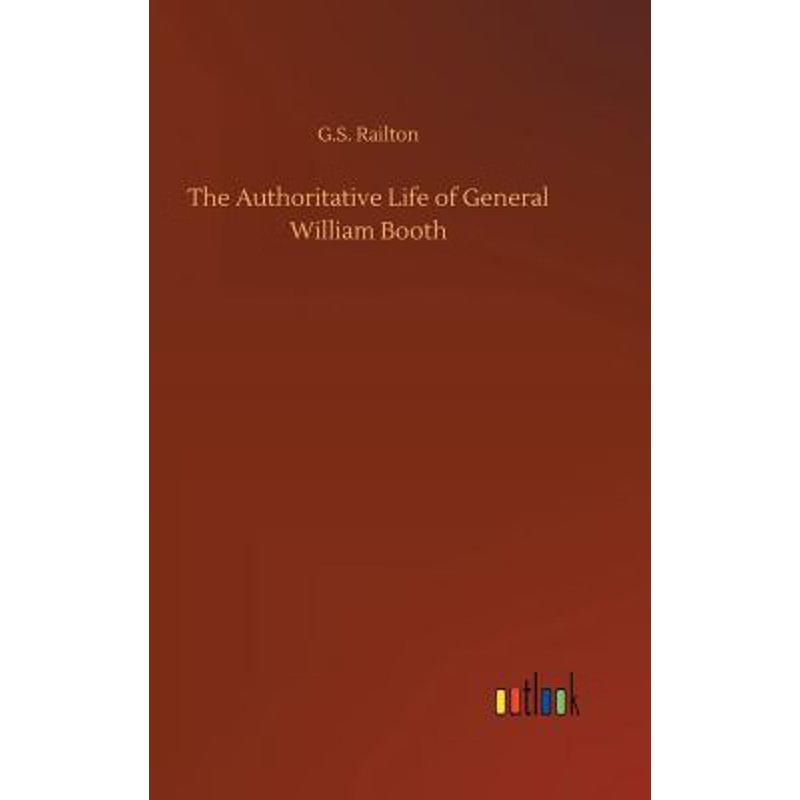 按需印刷The Authoritative Life of General William Booth[9783732669851]