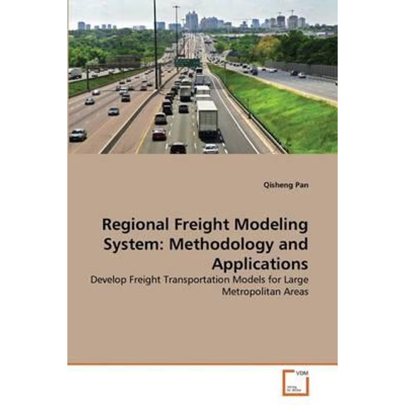 按需印刷Regional Freight Modeling System[9783639289503]