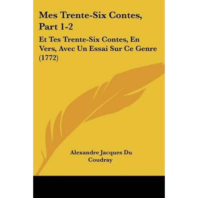 按需印刷Mes Trente-Six Contes, Part 1-2[9781104357184]