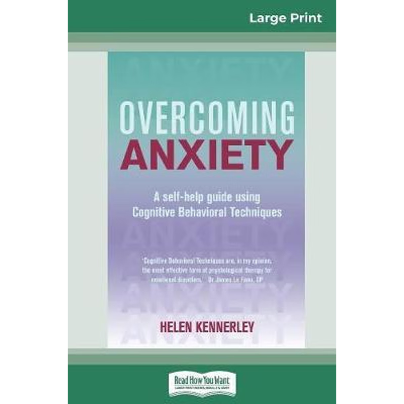 按需印刷  Overcoming Anxiety:A Self-help Guide Using Cogniti