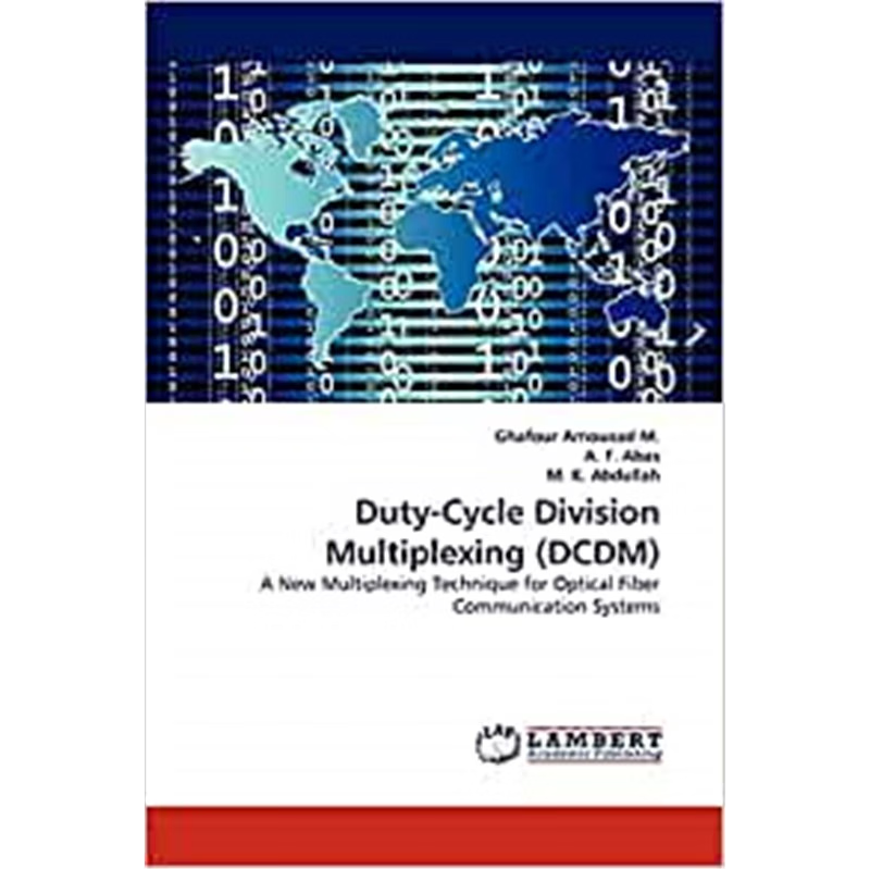 按需印刷Duty-Cycle Division Multiplexing (DCDM)[9783843360272]