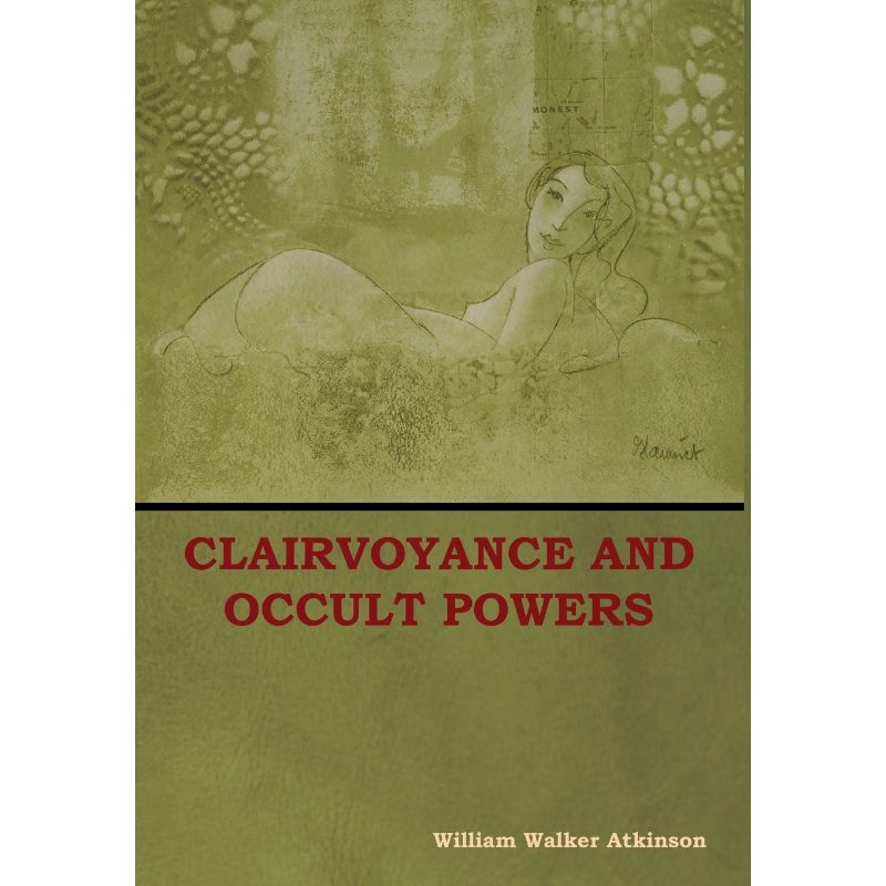 按需印刷Clairvoyance and Occult Powers[9781604449792]