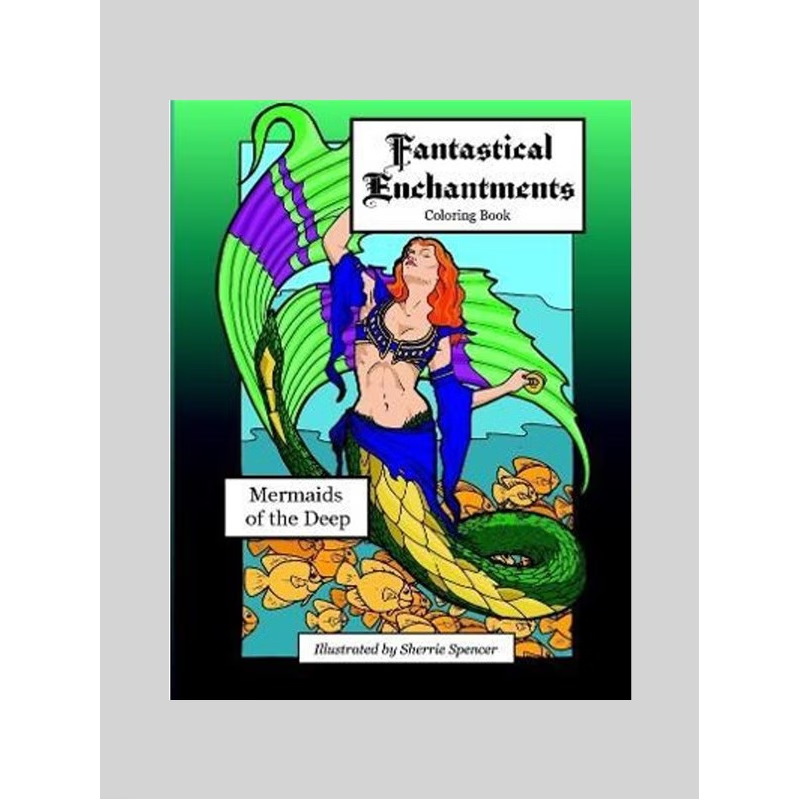 按需印刷Fantastical Enchantments vol. 2 Mermaids of the Deep[9780359439911]