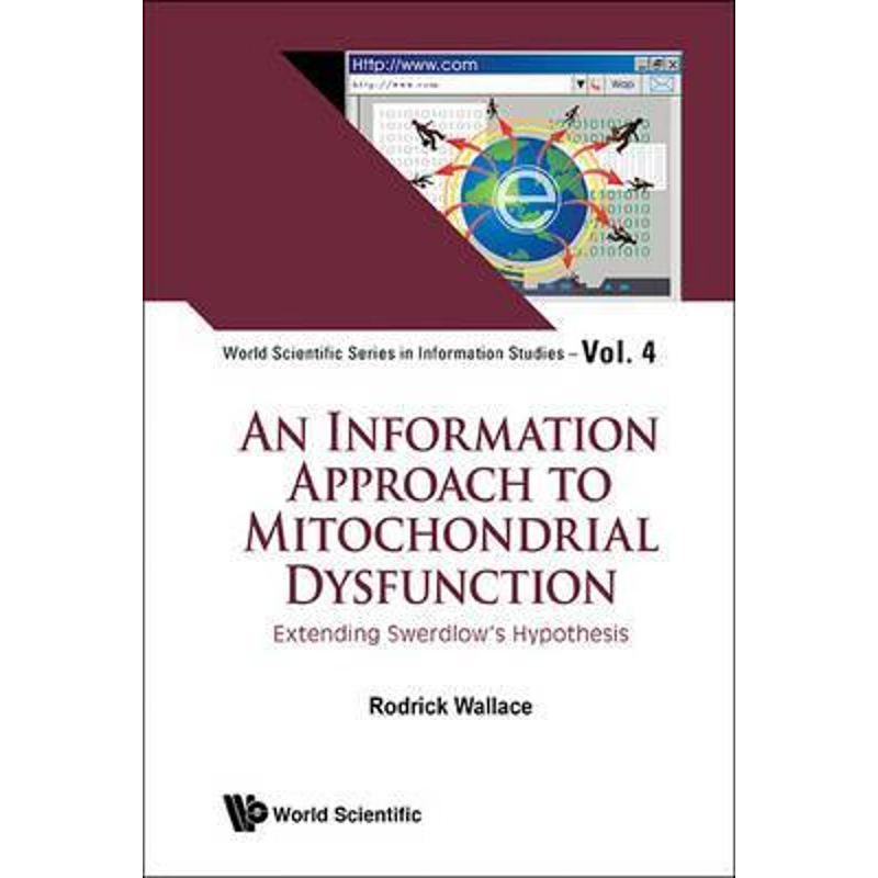 按需印刷An Information Approach to Mitochondrial Dysfunction[9789814663502]