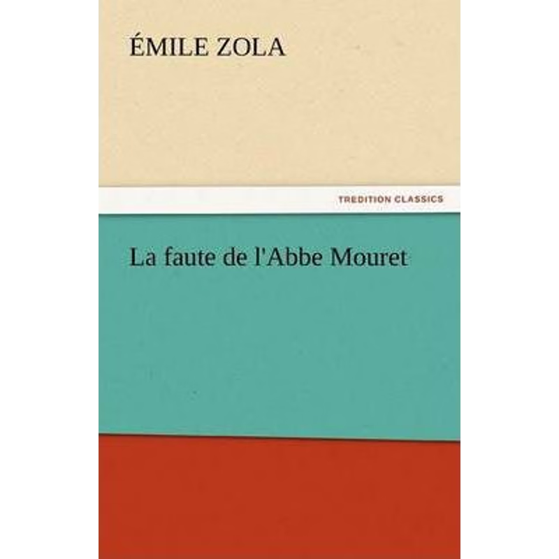 按需印刷La Faute de L'Abbe Mouret[9783842442986]