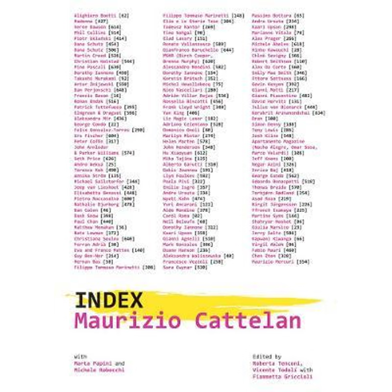 进口艺术 英文原版 Maurizio Cattelan: Index 原版进口图书籍【上海外文书店】