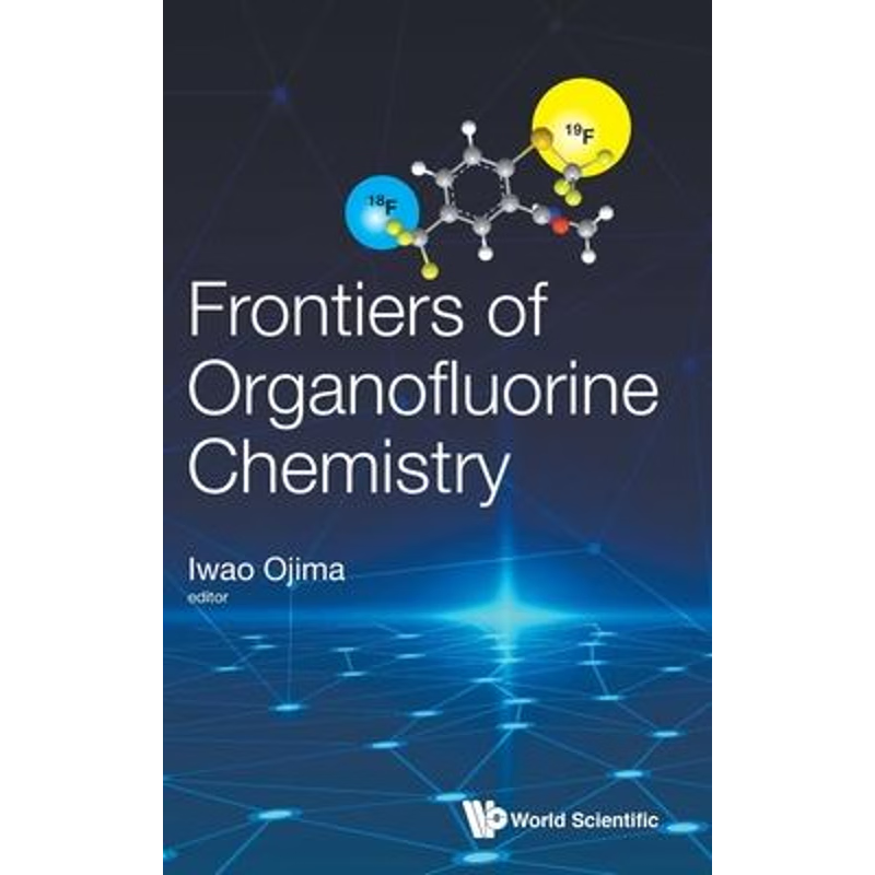 按需印刷Frontiers of Organofluorine Chemistry[9781786347329]