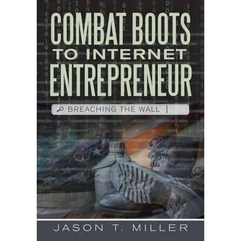 按需印刷Combat Boots to Internet Entrepreneur[9781483451169]