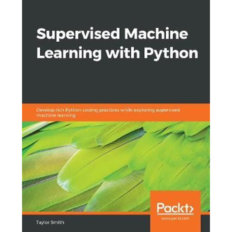 按需印刷Supervised Machine Learning with Python[9781838825669]