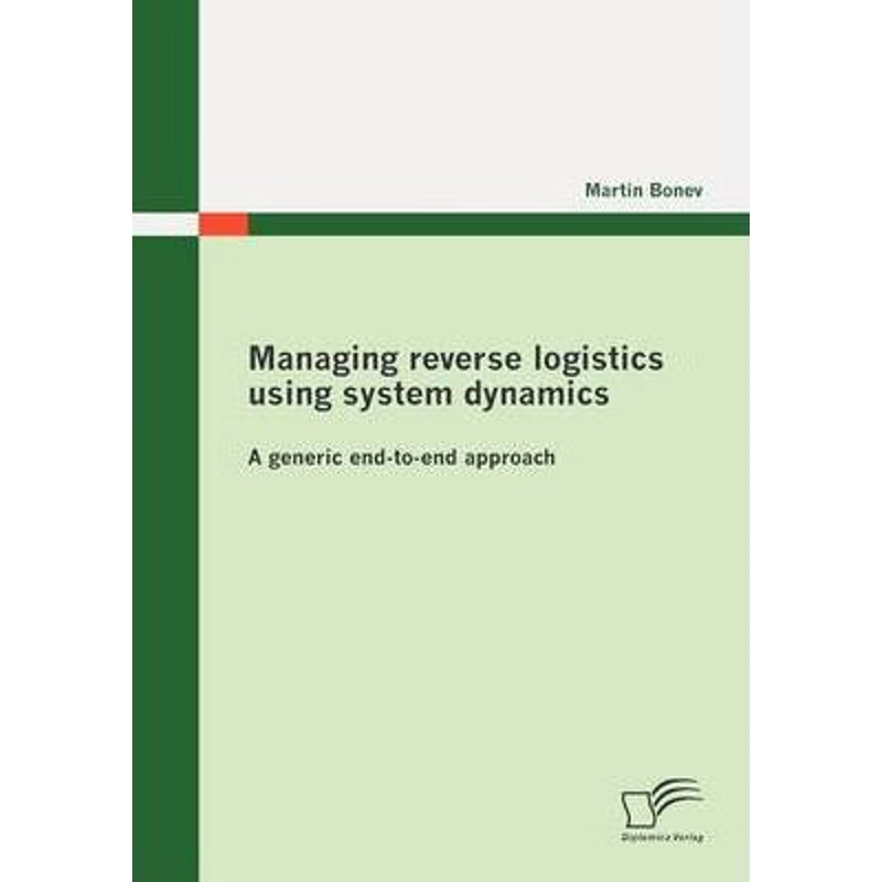 按需印刷不退不换Managing reverse logistics using system dynamics[9783842869905]
