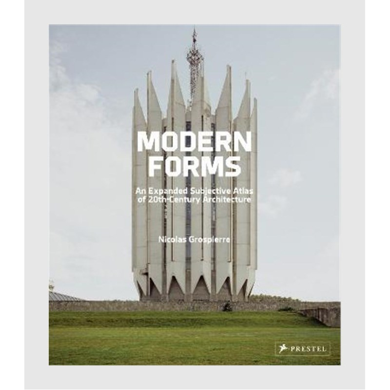 进口艺术 Modern Forms:An Expanded Subjective Atlas of 20th Century Architecture