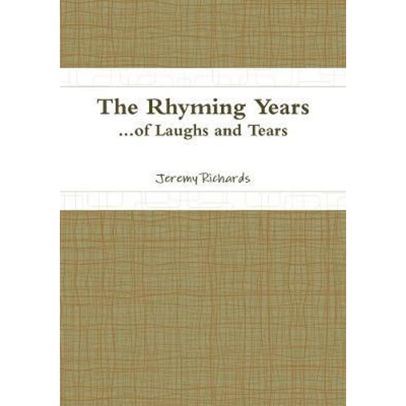 按需印刷The Rhyming Years...of Laughs and Tears[9780244452841]