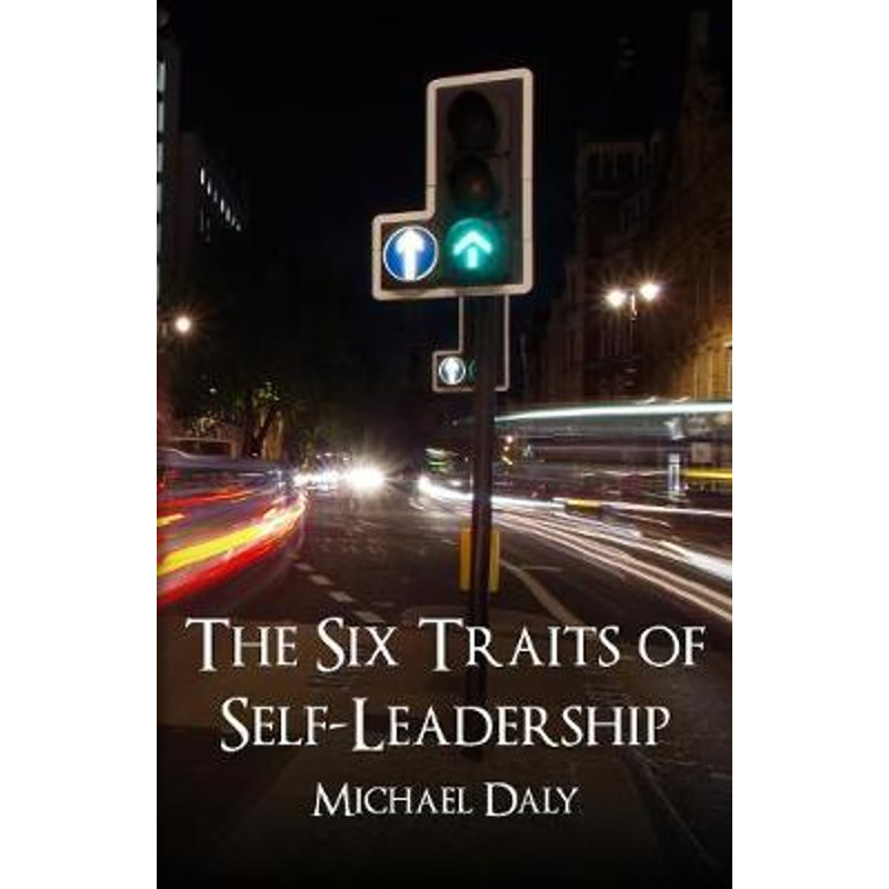 按需印刷The Six Traits of Self-Leadership[9781908293466]