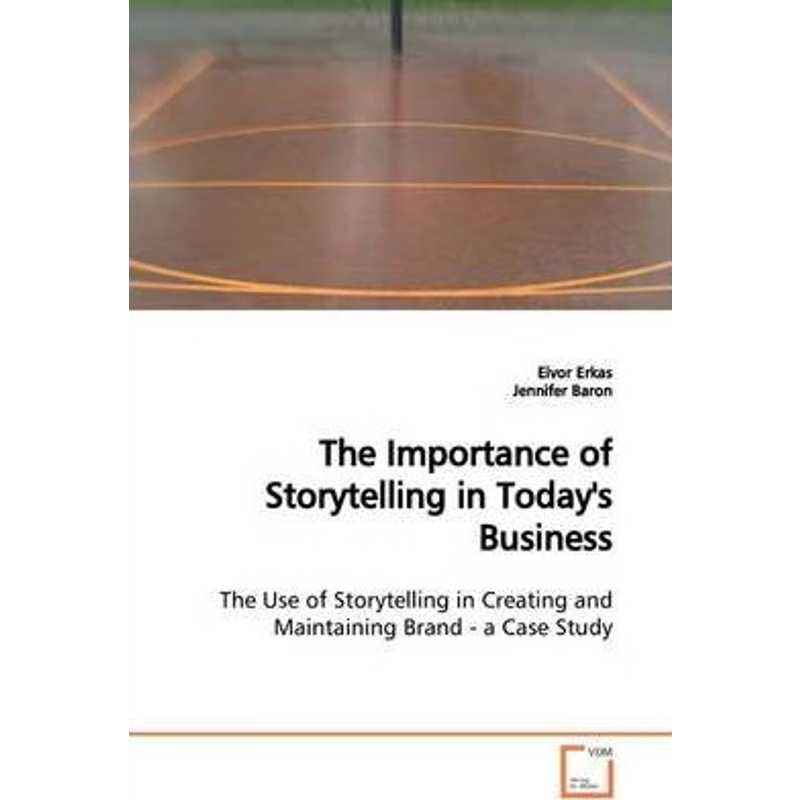 按需印刷The Importance of Storytelling in Today's Business[9783639167535]