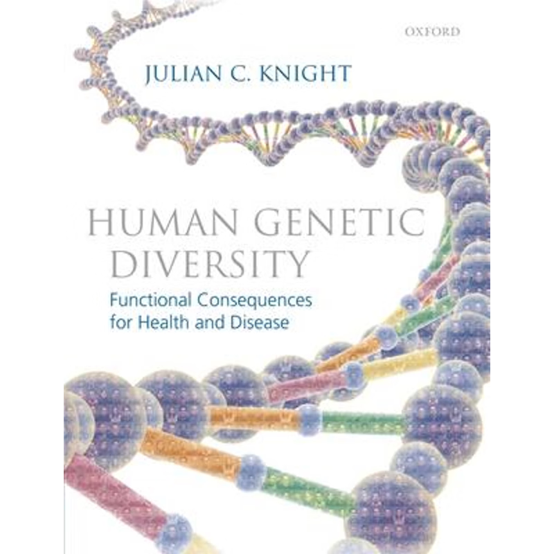 按需印刷Human Genetic Diversity:Functional Consequences for Health and Disease[9780199227709]