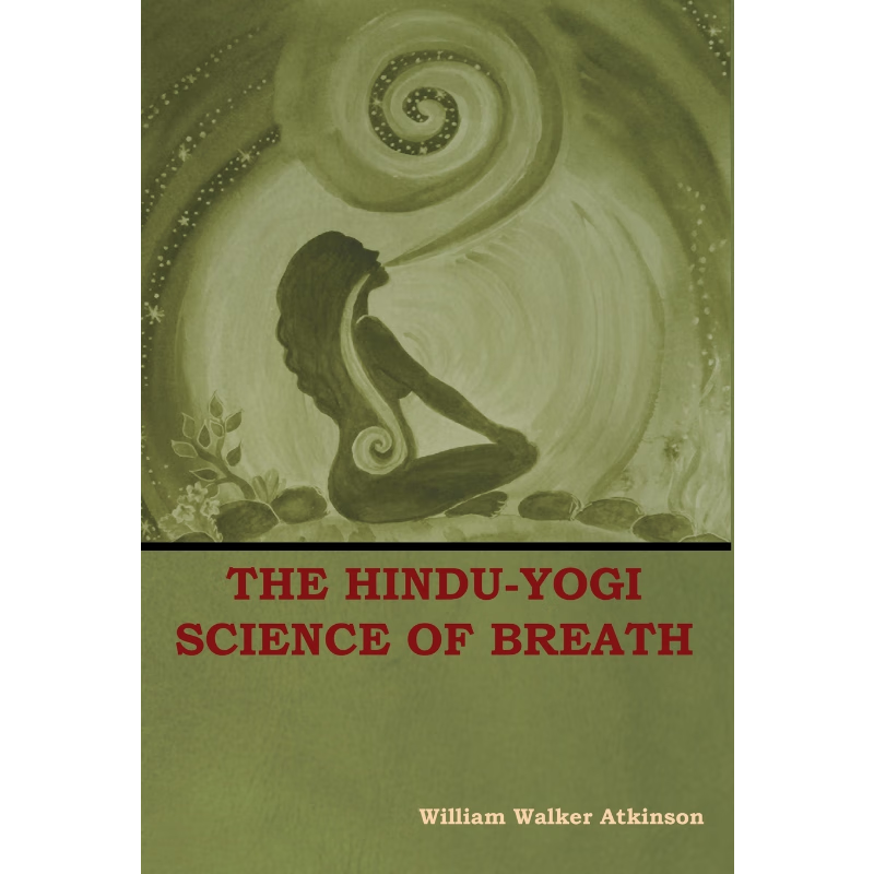 按需印刷The Hindu-Yogi Science of Breath[9781604449839]