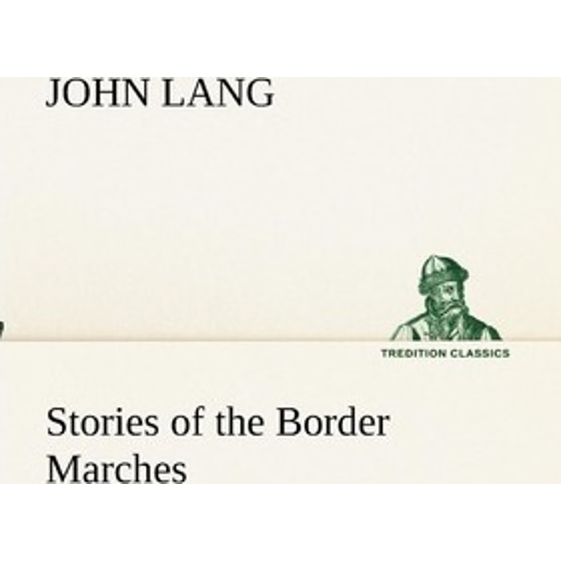 按需印刷Stories of the Border Marches[9783849154066]