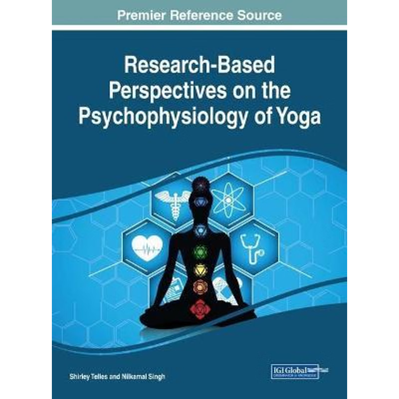 按需印刷不退不换Research-Based Perspectives on the Psychophysiology of Yoga[9781522527886]