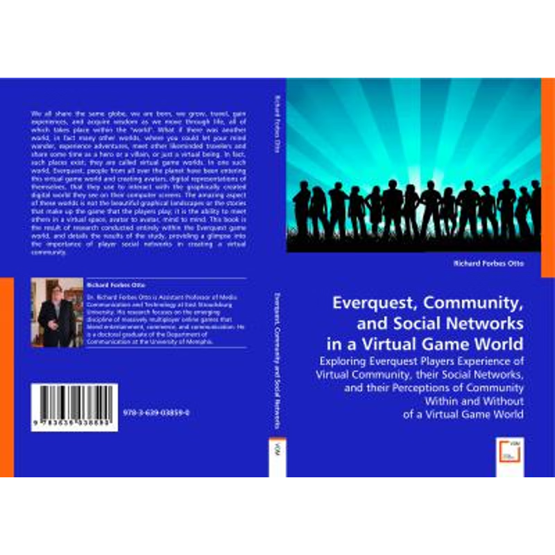 按需印刷Everquest, Community, and Social Networks in a Virtual Game World[9783639038590]