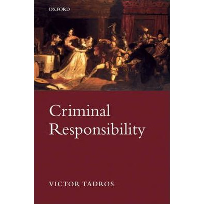 按需印刷不退不换Criminal Responsibility[9780199225828]