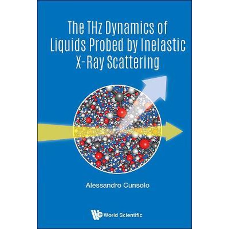 按需印刷The THz Dynamics of Liquids Probed by Inelastic X-Ray Scattering[9789813229488]