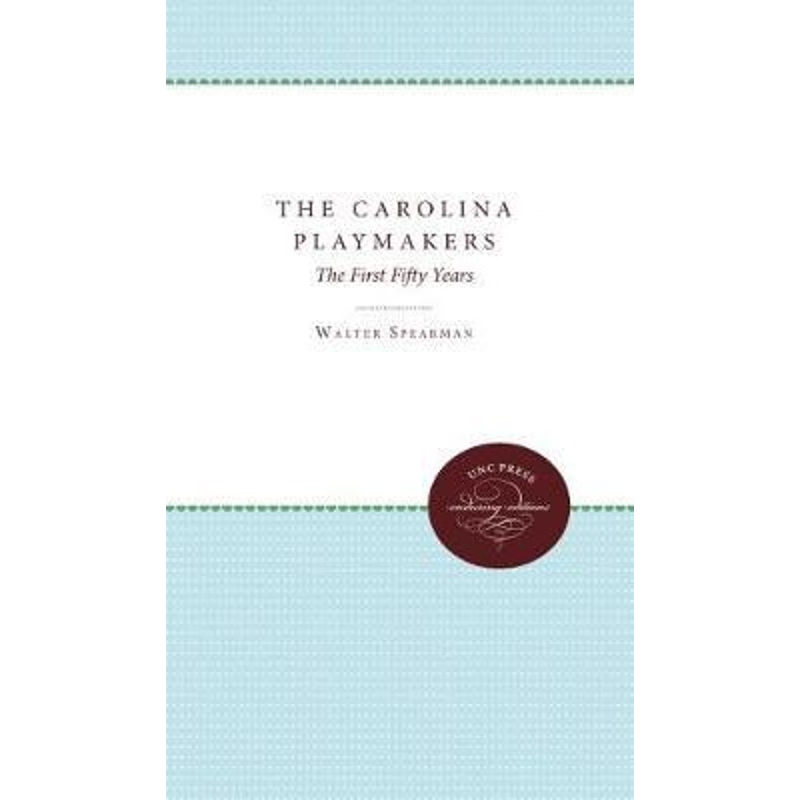 按需印刷The Carolina Playmakers[9780807879467]