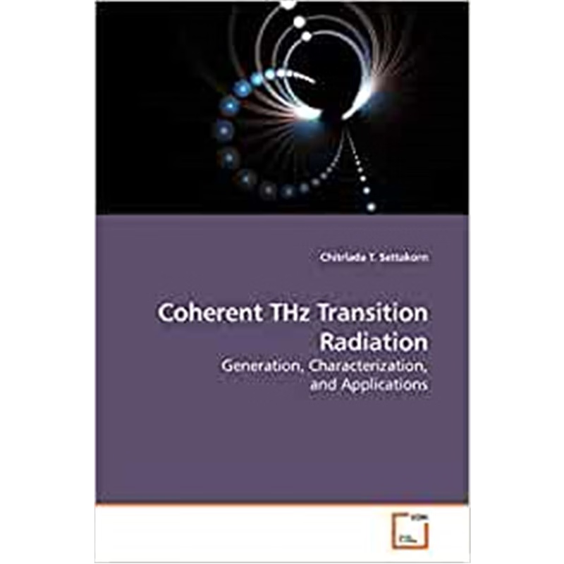 按需印刷Coherent THz Transition Radiation[9783639125832]
