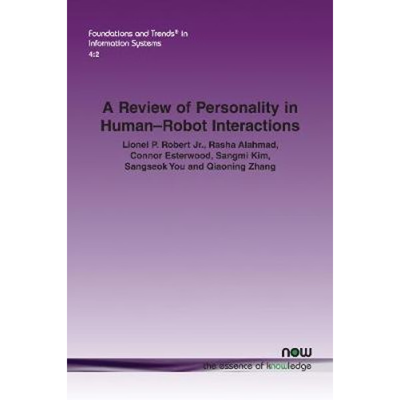 按需印刷A Review of Personality in Human-Robot Interactions[9781680836622]