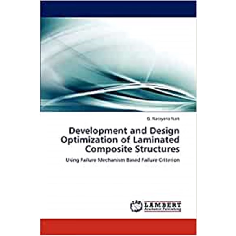 按需印刷Development and Design Optimization of Laminated Composite Structures[9783847305088]