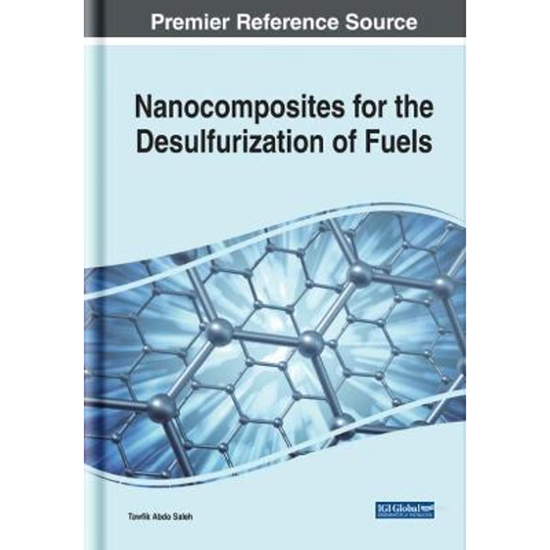 按需印刷Nanocomposites for the Desulfurization of Fuels[9781799821465]