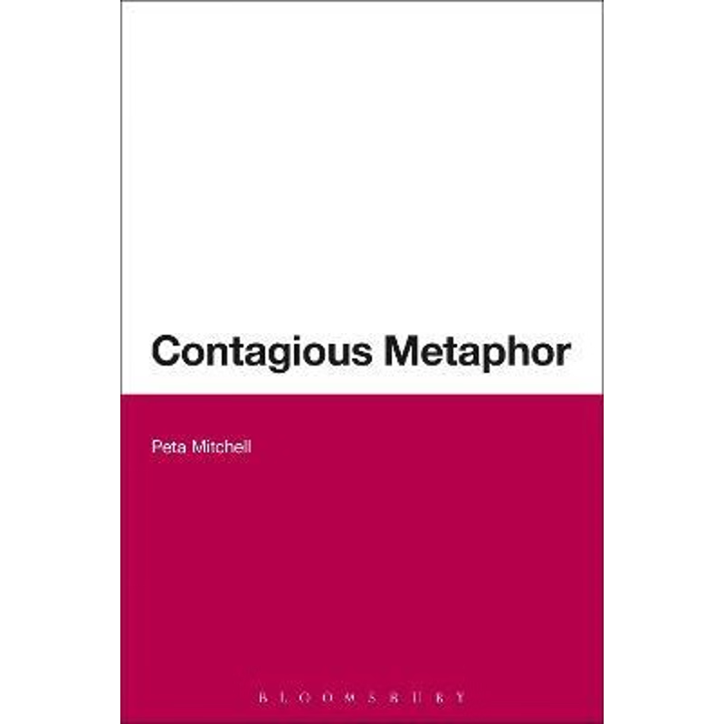 按需印刷不退不换Contagious Metaphor[9781472521620]