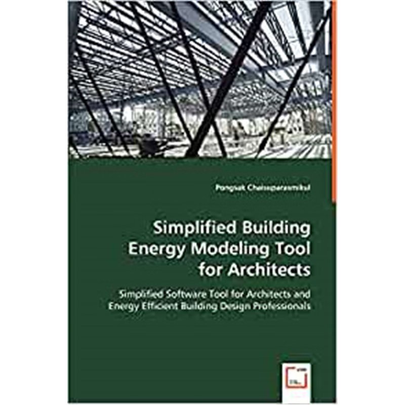 按需印刷Simplified Building Energy Modeling Tool for Architects[9783639009774]