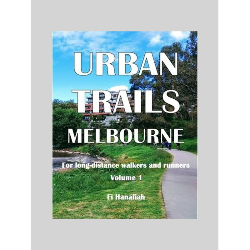 按需印刷不退不换Urban Trails Melbourne:For long-distance walkers and runners[9780994195715]