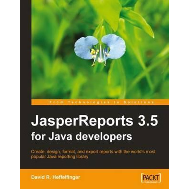 按需印刷JasperReports 3.5 for Java Developers[9781847198082]