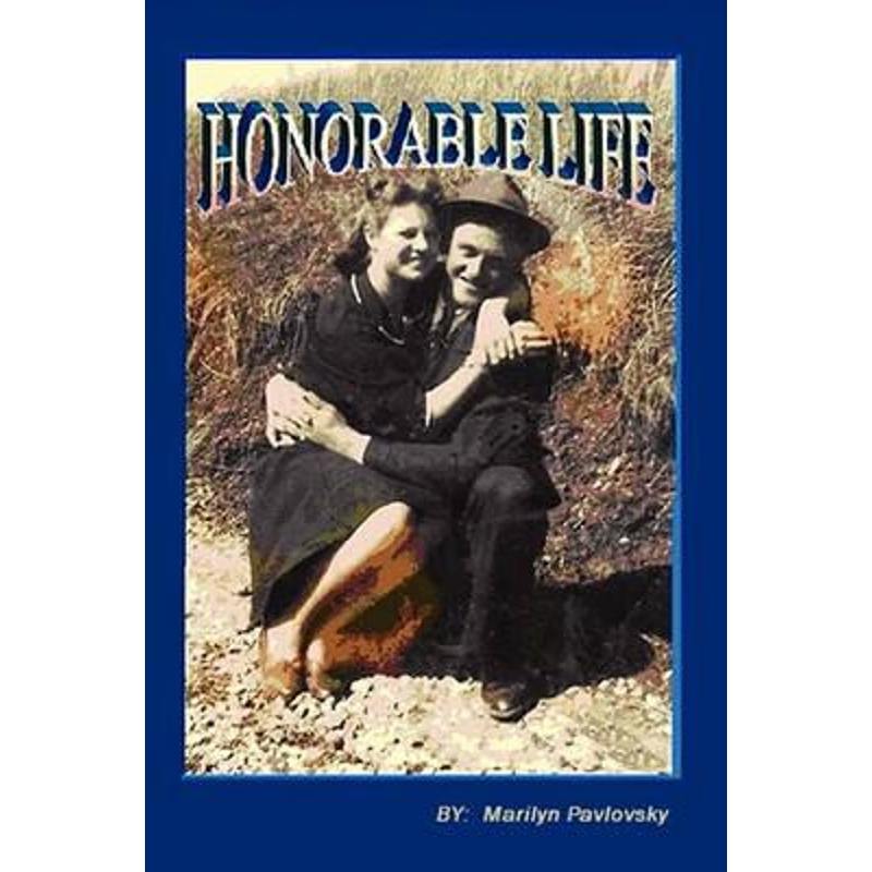 按需印刷不退不换Honorable Life[9780615296289]