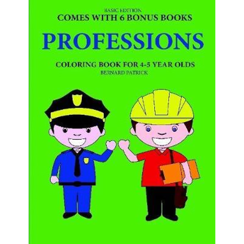 按需印刷Coloring Books for 4-5 Year Olds (Professions)[9780244561970]